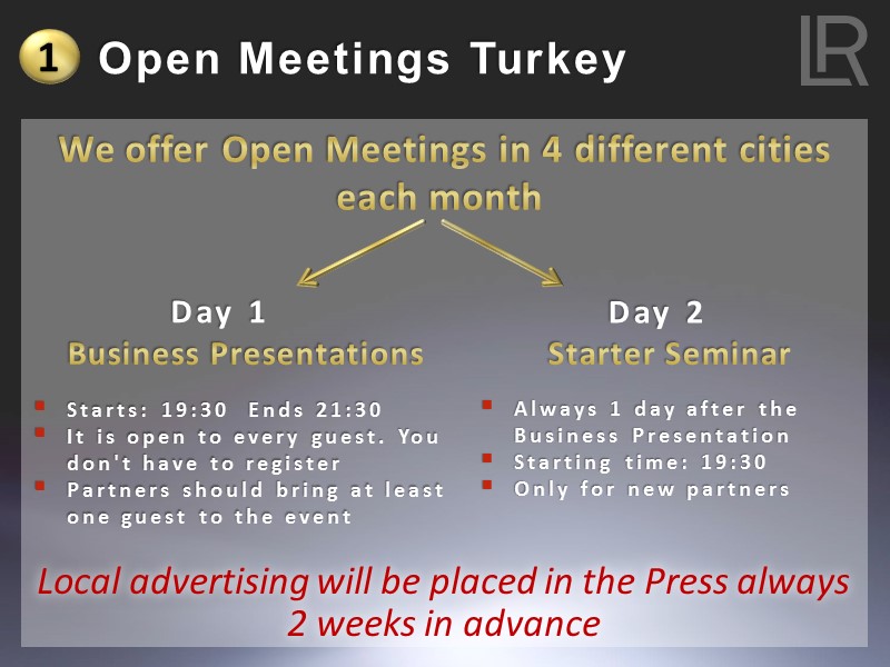 Open Meetings Turkey 1 Starts: 19:30  Ends 21:30 It is open to every